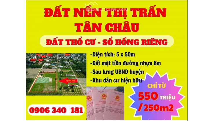 Bán đất MẶT TIỀN ĐƯỜNG Thị Trấn Tân Châu, Huyện Tân Châu, Tây Ninh