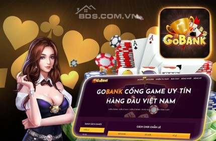 GOBANK.COM BẤT ĐỘNG SẢN SỐ 1 VIỆT NAM KIẾM TIỀN TỶ