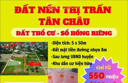 Bán đất MẶT TIỀN ĐƯỜNG Thị Trấn Tân Châu, Huyện Tân Châu, Tây Ninh