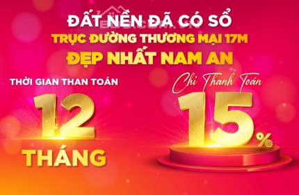 Bán đất mặt tiền đường 17m, trả góp 12 tháng