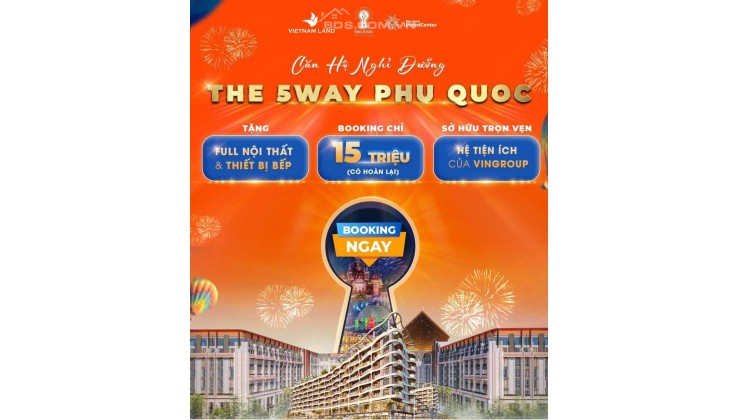 Thông Báo Nhận Booking Dự Án The 5Way Phú Quốc