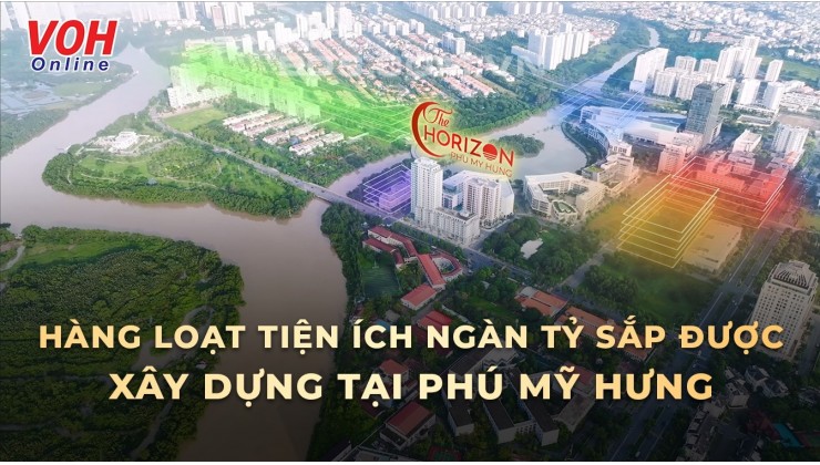 Mở bán căn hộ The horizon Phú Mỹ Hưng view trực diện Hồ Bán Nguyệt và Cầu Ánh Sao mua trực tiếp chủ đầu tư