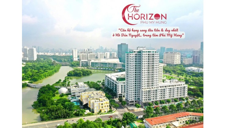 The Horizon Phú Mỹ Hưng - sở hữu Tophouse mua trực tiếp chủ đầu tư Phú Mỹ Hưng, trả góp 0%ls đến T12/2024