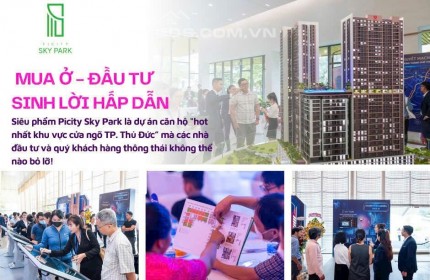 MUA Ở - ĐẦU TƯ SINH LỜI HẤP DẪN VỚI PICITY SKY PARK, CAM KẾT LỢI NHUẬN 100%/2 NĂM, CHỈ THANH TOÁN 20% (290 TRIỆU) ĐẾN KHI NHẬN NHÀ