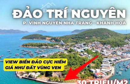 ĐẢO TRÍ NGUYÊN NHA TRANG BÁN ĐẤT THỔ CƯ