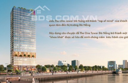 Căn hộ trung tâm Đà Nẵng, Văn phòng Hạng AAA DỰ ÁN VÀNG TRÊN TỌA ĐỘ KIM CƯƠNG _ THE ONE TOWER ĐÀ NẴNG