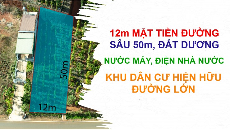 Đất Tp. Gia Nghĩa 12m mặt tiền và sâu 50m tại P. Quảng Thành, sổ hồng đầy đủ