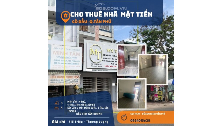 Cho thuê nhà Mặt Tiền Gò Dầu 64m2, 2 Lầu,15 triệu