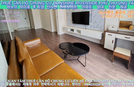 (Sunshine Riverside Phú Thượng Tây Hồ) Cho Thuê Căn 3n Full Diện Tích 95m Có Slot Ô Tô Giá Cực tốt