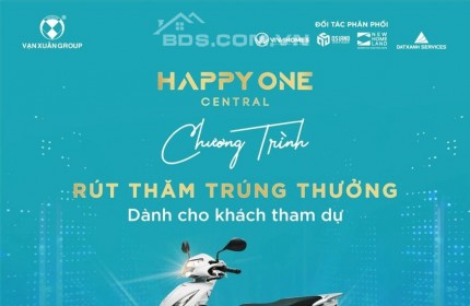 Chỉ Cần 10%, Sở Hữu Ngay Cho Căn Hộ Cao Cấp Tại Happy One Central