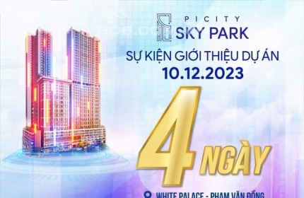 Picity Sky Park - Chỉ thanh toán 20% đến khi nhận nhà, cam kết lợi nhuận 100%/2 năm