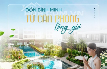 Mở Bán Đợt Cuối Căn Hộ Cao Cáp Tại Bình Dương - Giỏ Hàng Độc Quyền