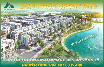 bán đất Hưng Thành Dự An Sơn Phúc Green City TQuang