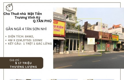 Cho thuê nhà Mặt Tiền Trương Vĩnh Ký  84m2, 17Triệu