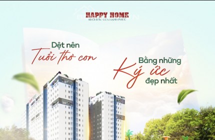 HAPPYHOME - DĨ An Khởi Đầu Của Hạnh Phúc