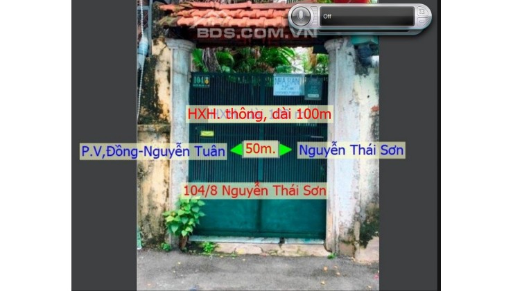 215m2/giá 13 tỷ, 104/8 Nguyễn Thái Sơn. P.03, Nhà vườn ngay BV.175.
