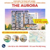 The Aurora Phú Mỹ Hưng - Dự án mở bán giai đoạn 1 trực tiếp chủ đầu tư Phú Mỹ Hưng, Gọi ngay 0902328695 để nhận báo giá và lịch thanh toán
