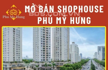 Sở hữu Shophouse Phú Mỹ Hưng mặt tiền đường Nguyễn Lương Bằng. Mua trực tiếp chủ đầu tư chiết khấu hấp dẫn, thanh toán linh hoạt đến T12/2025