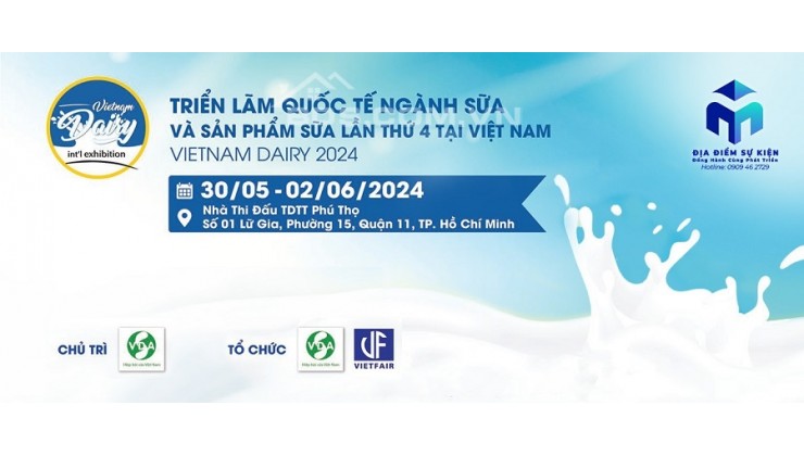 TRIỂN LÃM QUỐC TẾ NGÀNH SỮA VÀ SẢN PHẨM SỮA TẠI VIỆT NAM – Vietnam dairy 2024 ĐÃ SẴN SÀNG