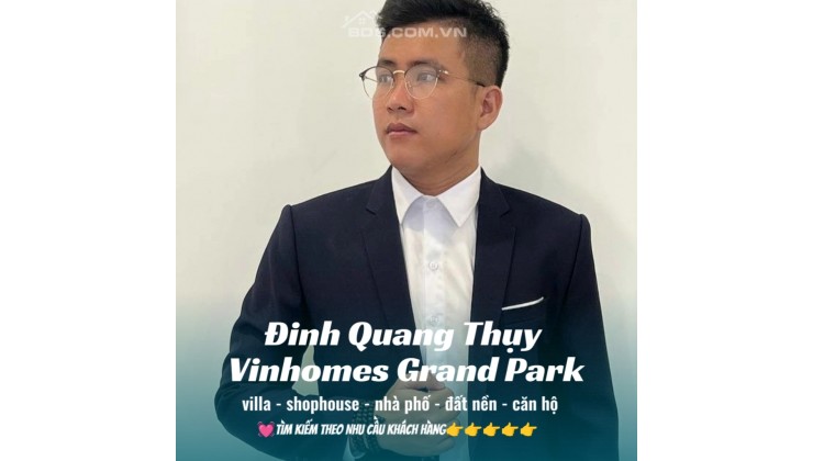 Đinh Quang Thụy Vinhomes Grand Park, Quận 9, TpHCM Giỏ hàng chuyển nhượng Nhà phố - Biệt thự giá tốt