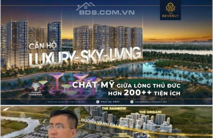 Cập nhật chính sách có 1-0-2 của căn hộ hạng sang THE BEVERLY vinhomes grand park