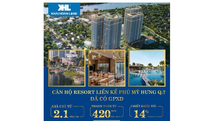 CĂN HỘ RESORT VEN SÔNG LIỀN KỀ PHÚ MỸ HƯNG