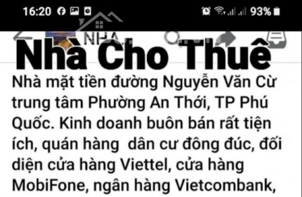 LH: 0917865398 Cho thuê Nhà mặt Phố Đường Nguyễn Văn Cừ An Thới Phú Quốc Kiên Giang, Vừa Ở  vừa Kinh Doanh trung tâm tiện ích dân cư đông đúc.