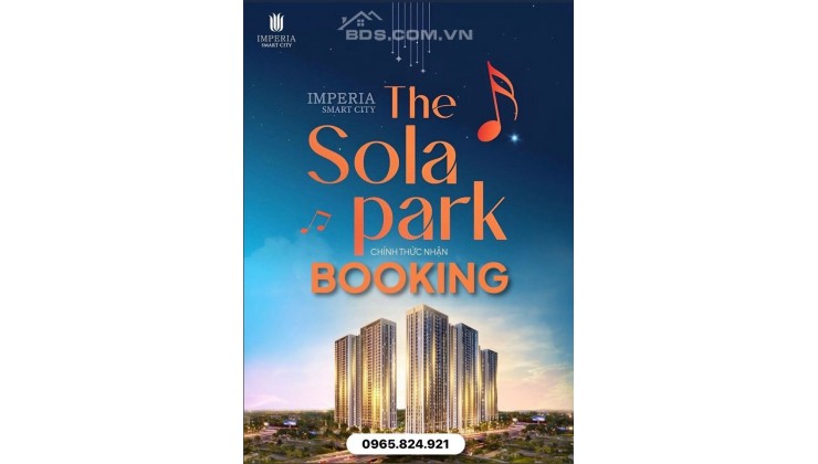 0899296880 THE SOLA PARK  BOOKING SỚM, ƯU ĐÃI KHỦNG.