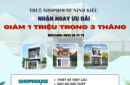 Cần cho thuê shophouse hiện đại full nội thất ở Ninh Kiều