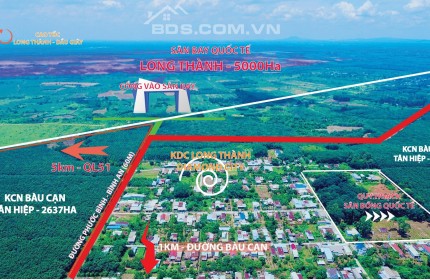 Bán đất cách Sân Bay Long thành 500m, 1km KCN Bàu Cạn