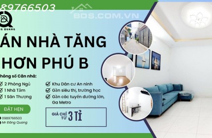 BÁN NHÀ TĂNG NHƠN PHÚ A - 40m2 1T1L Hẻm 3 gác thông Đường lớn 20m- 3.15Tỷ còn TL.