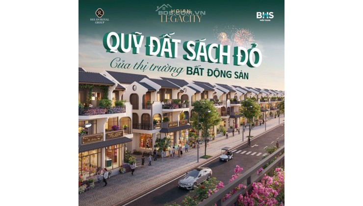 HOIAN LEGACITY - KHO BÁU ĐẮT GIÁ, TIỀM NĂNG VÔ HẠN