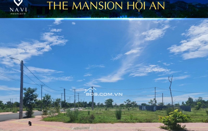 The Mansion Hội An: Đất Nền Đẳng Cấp Bên Phố Cổ SIÊU PHẨM ĐẤT NỀN THE MANSISON HỘI AN