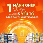 1 MẢNH GHÉP ĐẮT GIÁ ĐƯỢC TÁC TẠO BỞI 5 YẾU TỐ ĐÁNG ĐẦU TƯ NHẤT TRONG BĐS