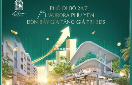 PHỐ ĐI BỘ TẠI L’AURORA PHU YEN: ĐÒN BẨY GIA TĂNG GIÁ TRỊ BẤT ĐỘNG SẢN