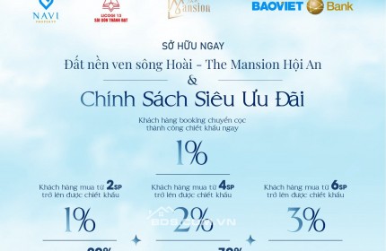 Cơ Hội Vàng Đầu Tư Đất Nền Tại The Mansion Hội An.