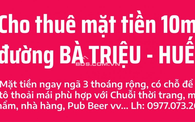 Cho thuê nhà mặt tiền nằm tại ngã ba Bà Triệu - Hà Huy Tập