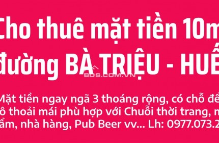 Cho thuê nhà mặt tiền nằm tại ngã ba Bà Triệu - Hà Huy Tập