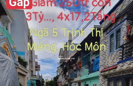 [GẤP]giảm 250Tr_giá Rẻ còn 3TỶ...Nhà (4x17) 2 TẦNG,.Ngay ngã 5 TRỊNH THỊ MIẾNG,Hẻm XeTải THÔNG, Hóc Môn