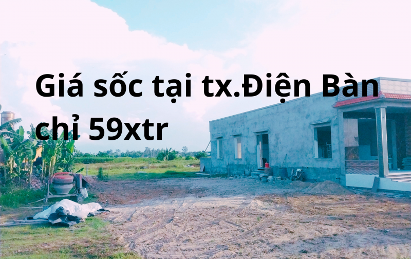 Cần tiền gấp bán nhanh đất ven Đà Nẵng – Giá chỉ 590 triệu/lô!