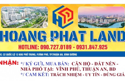 NHẬN KÝ GỬI MUA BÁN NHÀ ĐẤT, CĂN HỘ TẠI VĨNH PHÚ, TA, BD