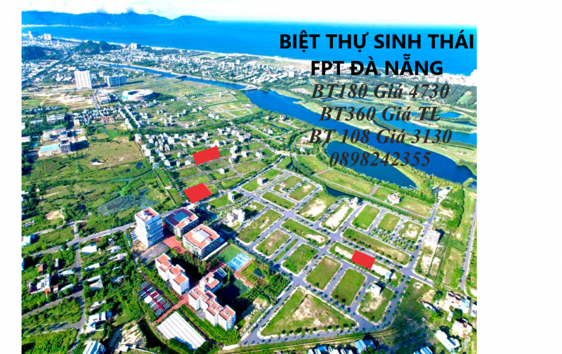 BÁN - BIỆT THỰ SINH THÁI FPT ĐÀ NẴNG và nhiều lô diện tích giá tốt