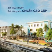 HOT mở bán shop house gia khải luxury chỉ từ 2,8 tỷ