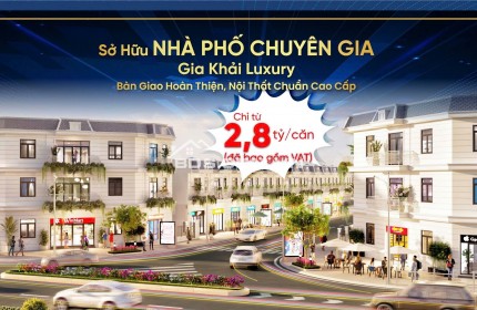 HOT chỉ từ 700 triệu sở hữu ngay shop house gia khải luxury