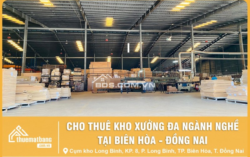 KHO XƯỞNG LONG BÌNH VỚI VỊ TRÍ CHIẾN LƯỢC - Vị trí lý tưởng cho doanh nghiệp bạn an tâm phát triển!