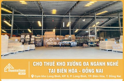 KHO XƯỞNG LONG BÌNH VỚI VỊ TRÍ CHIẾN LƯỢC - Vị trí lý tưởng cho doanh nghiệp bạn an tâm phát triển!