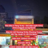 Nhà 3 Tầng Tô Ký - Đối diện ngân hàng Vietcombank và Agribank, Diện tích 200m2, giá chỉ 38  tỷ