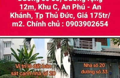 Bán đất đường số 33 KĐT mới An Phú An Khánh Q2, TP Thủ Đức. 160m2 giá chỉ 175tr/m2.