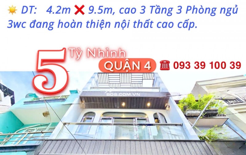 5 Tỷ nhỉnh- Hoàng Diệu Quận 4- nhà mới 100% ngang hơn 4m- 3 tầng 3 phòng đủ nội thất. VŨ 0933910039