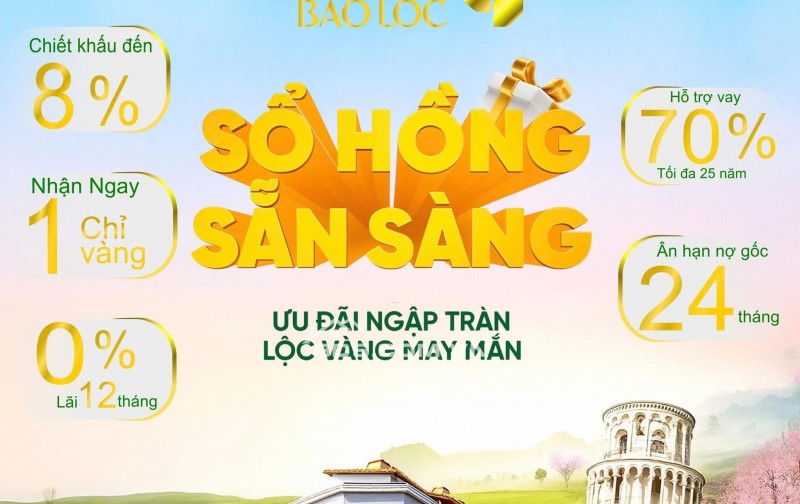 SIÊU PHẨM MỚI RA MẮT TẠI BẢO LỘC- dự án tiềm năng nhất tại Bảo LỘc hiện tại